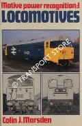 Motive Power Recognition: Locomotives by MARSDEN, Colin J. 